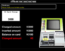 Receive your IC card and change.